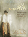The boy on the wooden box : how the impossible became possible-- on Schindler's list : a memoir